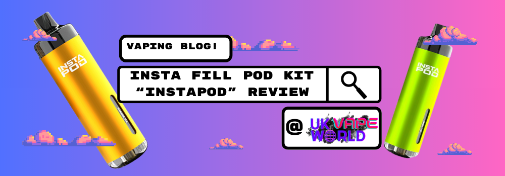 The Insta Pod Kit By InstaFill | A Comprehensive Review The Insta Pod Kit By InstaFill | A Comprehensive Review