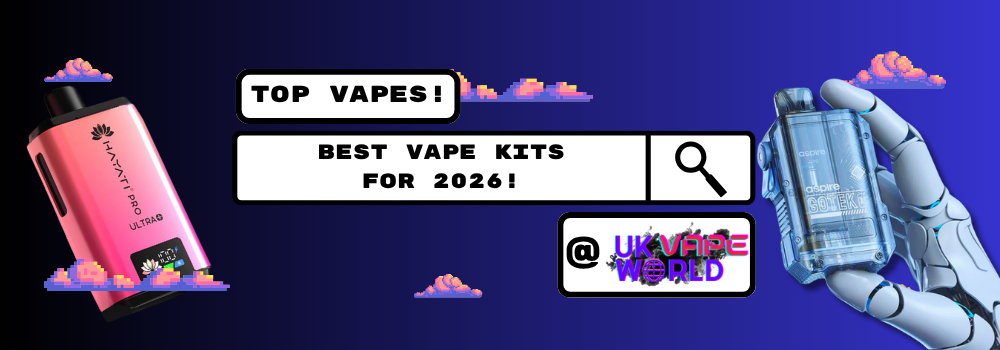 Top 5 Best Vape Kits 2026 UK | Reviews & Guide Top 5 Best Vape Kits 2026 UK | Reviews & Guide