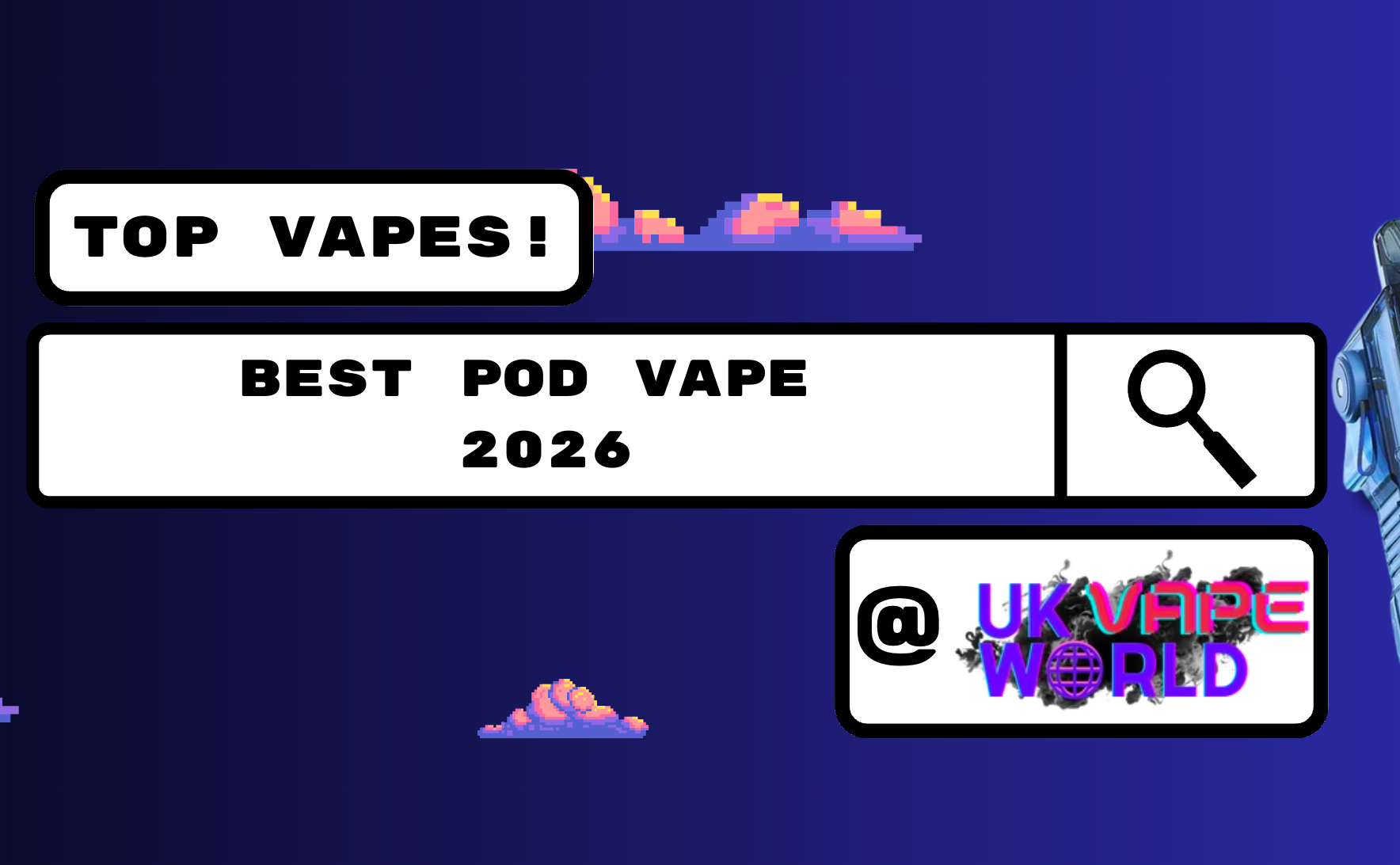 Best Pod Vape 2026 UK | Top Refillable Vapes Best Pod Vape 2026 UK | Top Refillable Vapes