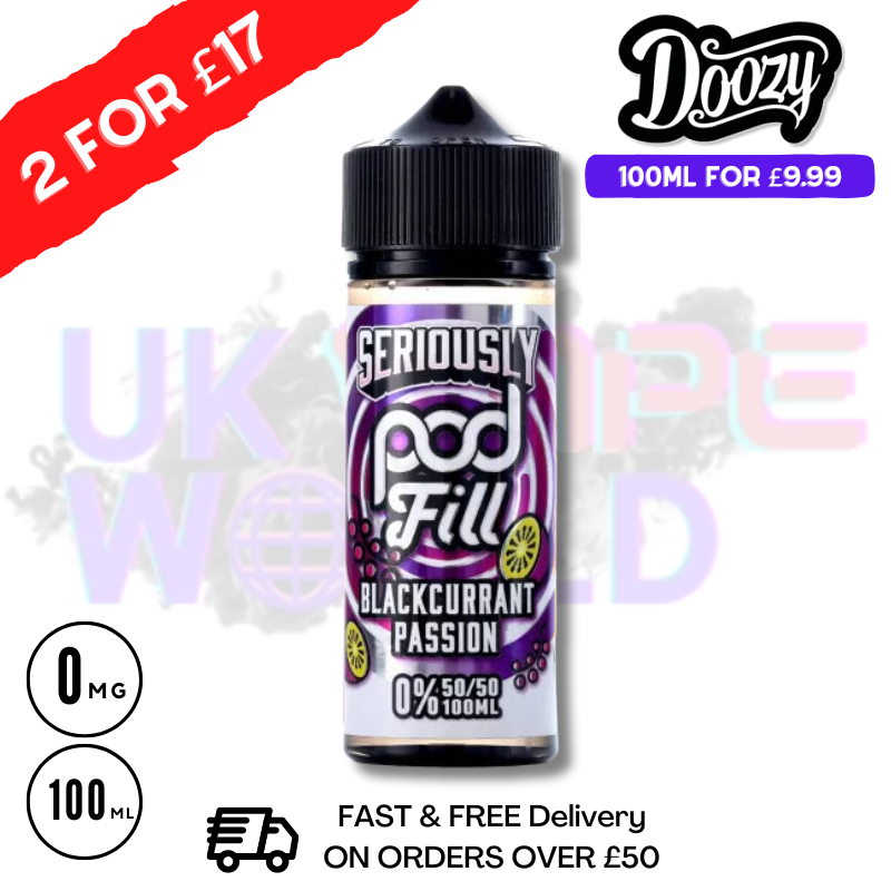 Black Currant Passion Seriously PodFill Shortfill 100ML Eliquid