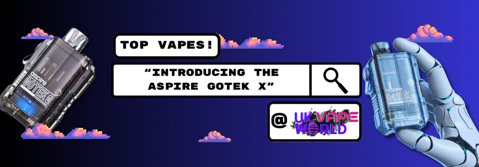 Aspire Gotek X Kit: Elevate Your Vaping Experience Main Blog Image