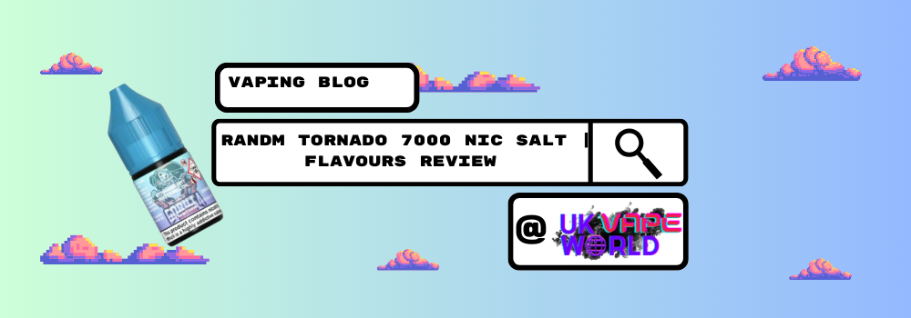 Randm Tornado 7000 Nic Salt E Liquid REVIEW