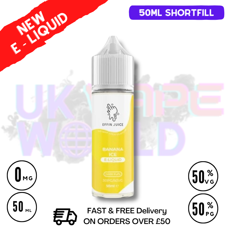 Banana Ice EFFIN Juice 50ML Shortfill Eliquid - ONLY £4.00