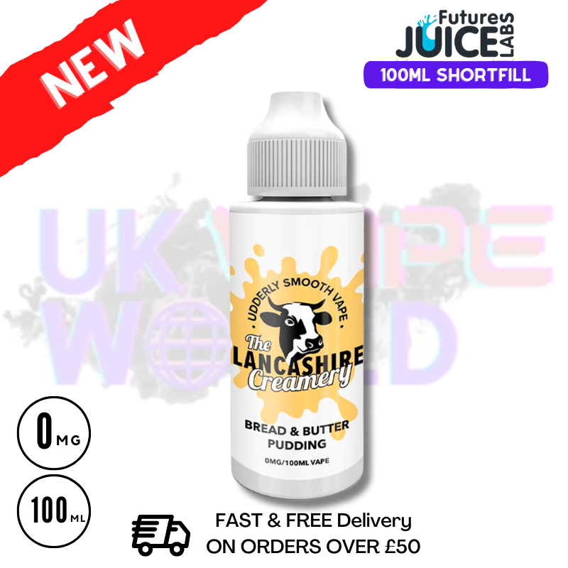 Shop The Lancashire Creamery's Bread AND Butter Pudding eJuice 100ml E-Liquid - UK Vape World