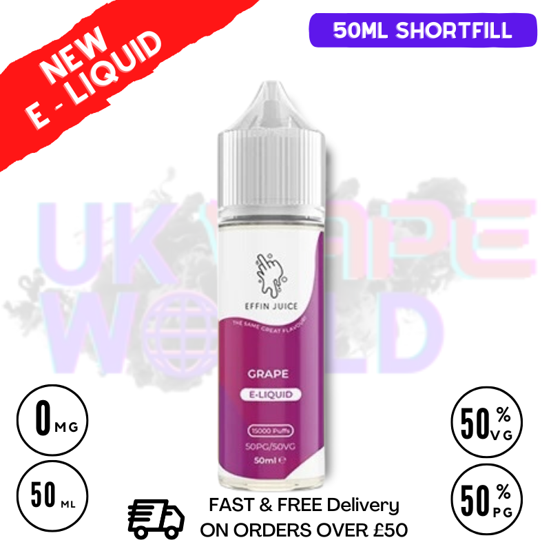 Grape EFFIN Juice 50ML Shortfill Eliquid - ONLY £4.00