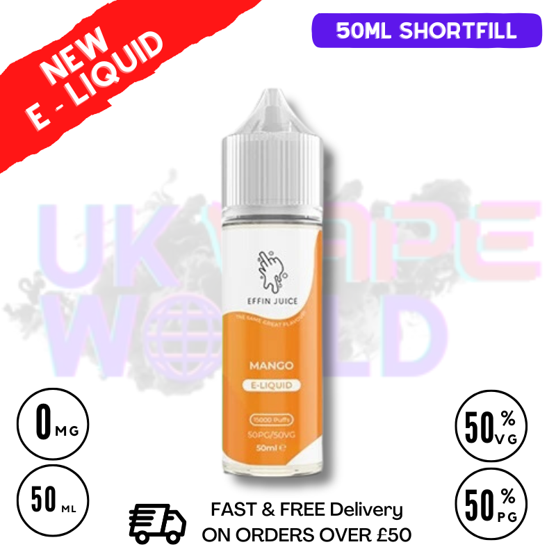 Mango EFFIN Juice 50ML Shortfill Eliquid - ONLY £4.00